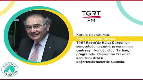 Deprem ve Travma | TGRT FM